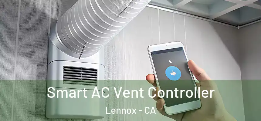  Smart AC Vent Controller Lennox - CA